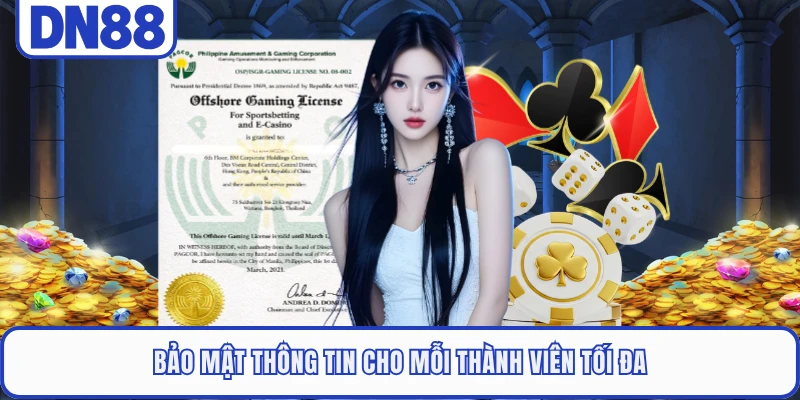 Bảo mật thông tin cho mỗi thành viên tối đa