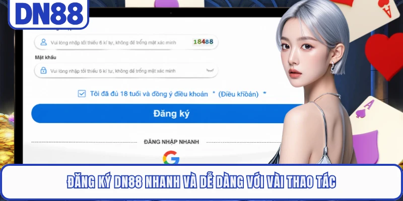 Đăng ký DN88 nhanh và dễ dàng với vài thao tác
