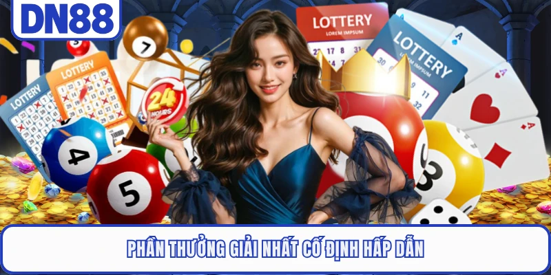 Phần thưởng giải nhất cố định hấp dẫn